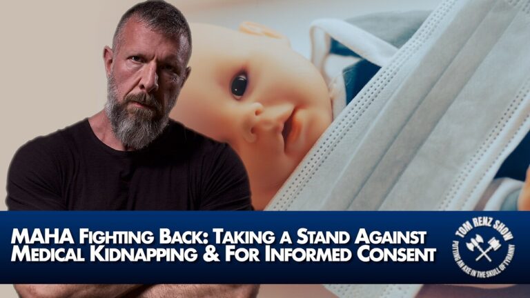 MAHA Fighting Back: Taking a Stand Against Medical Kidnapping & For Informed Consent