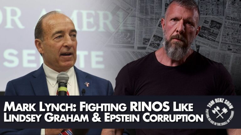 Mark Lynch: Fighting RINOS Like Lindsey Graham & Epstein Corruption